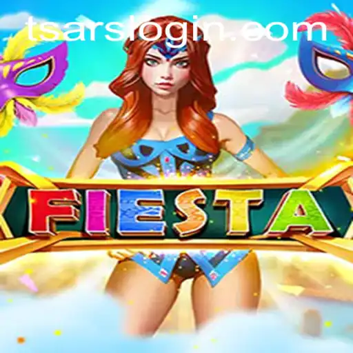 Discover the Exciting World of Fiesta: The Game of Tsars