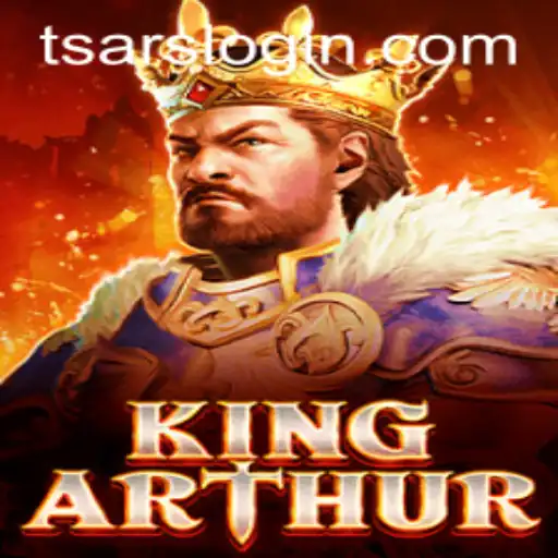 KingArthur vs. Tsars: A Legendary Game Experience