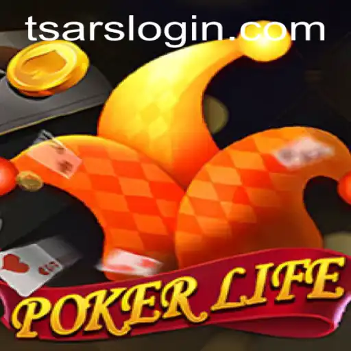 Exploring PokerLife: The Strategic World of Tsars