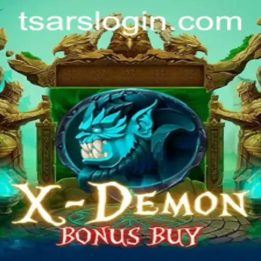 Unveiling XDemonBonusBuy: A Thrilling New Experience in Online Gaming at Tsars
